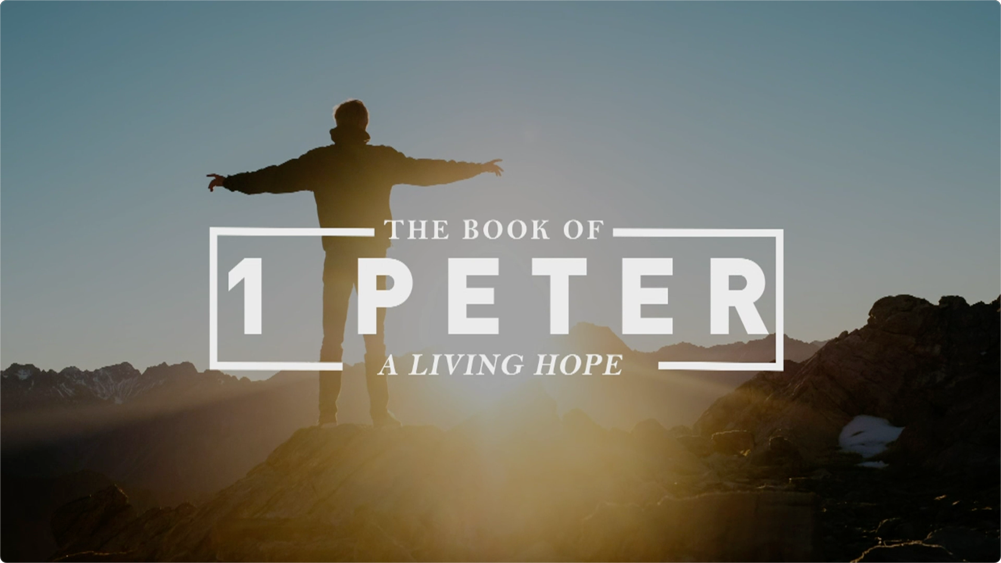 1 Peter: A Living Hope